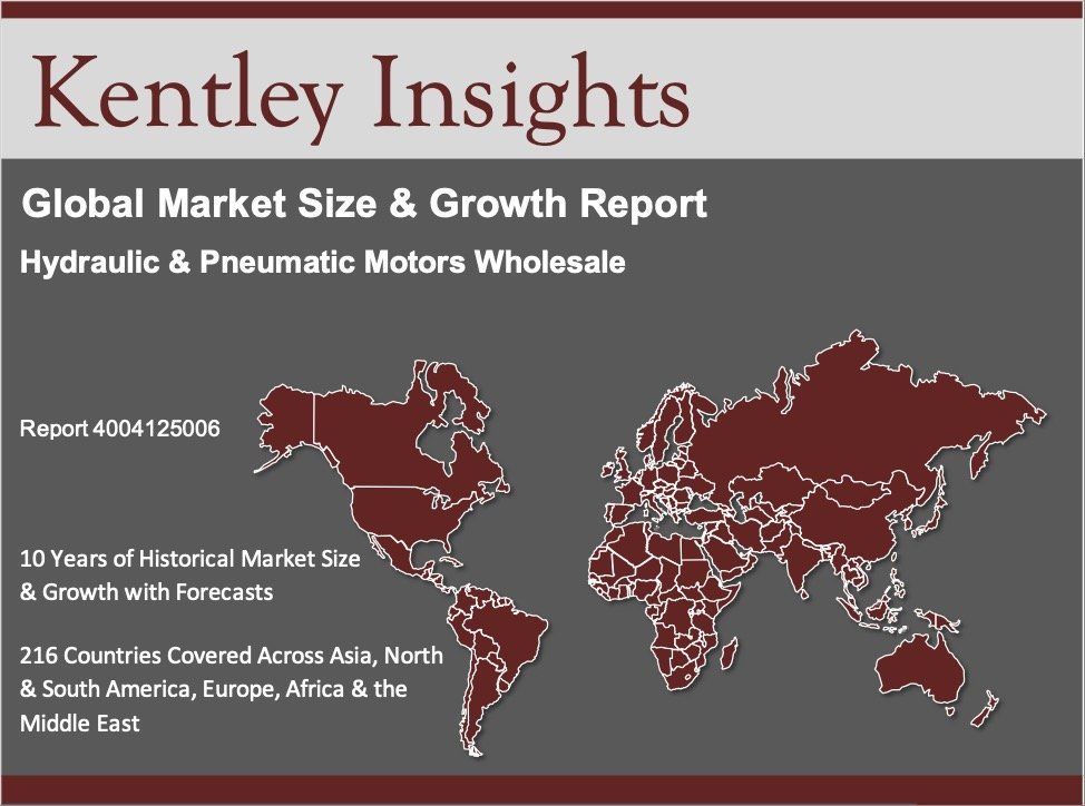 hydraulic & pneumatic motors wholesale global market size 
