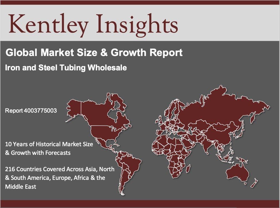 iron and steel tubing wholesale global market size 